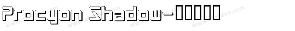 Procyon Shadow字体转换